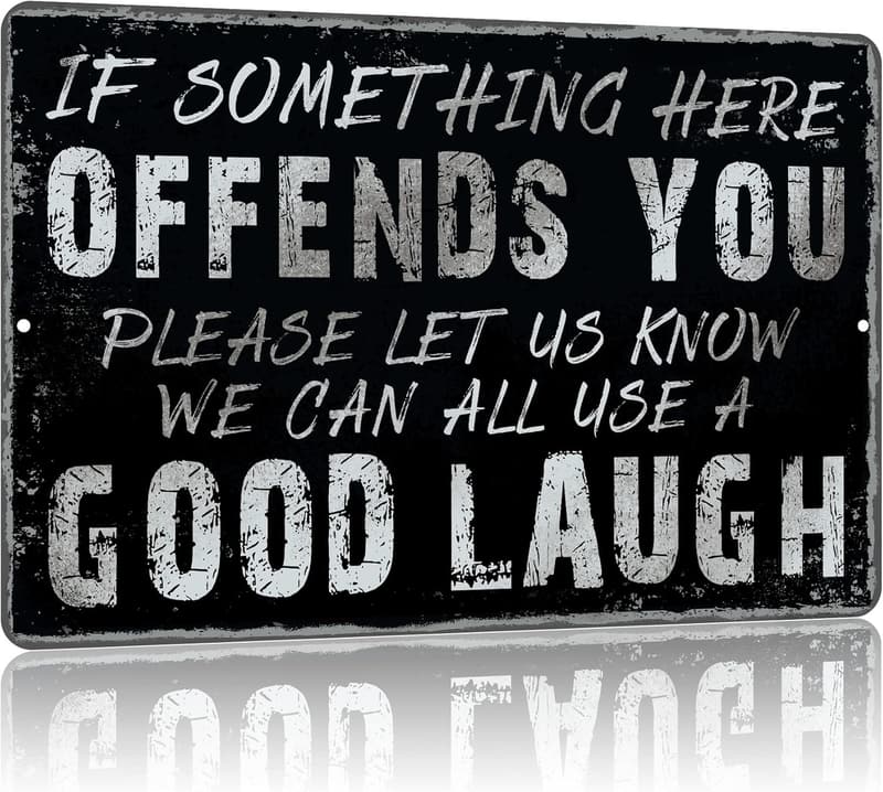 Funny Sarcasm Metal Tin Sign for Home Bar or Man Cave