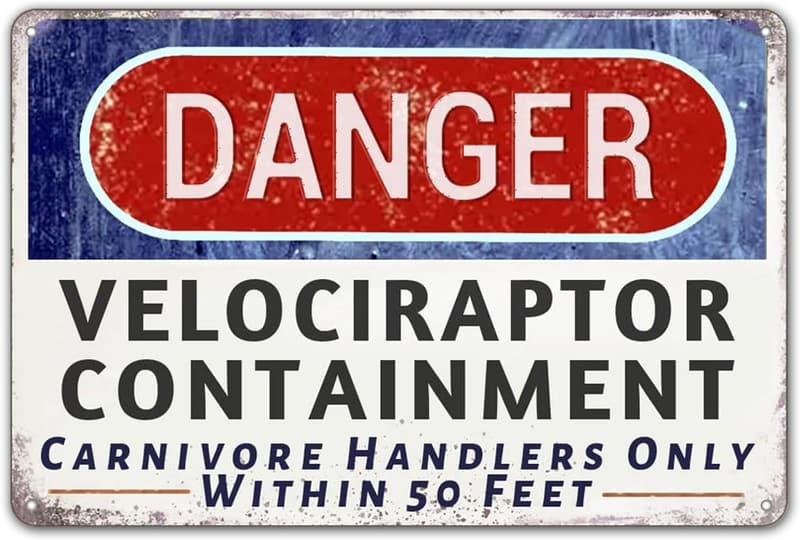 Dinosaur Park Velociraptor Warning Sign Decor, 12