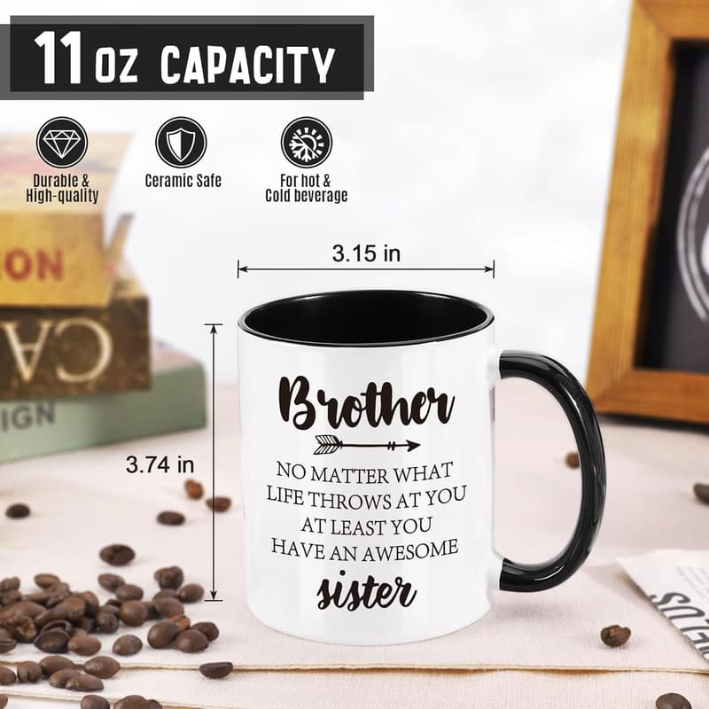 Funny Coffee Mug for Brother's Birthday or Graduation - 11 Oz