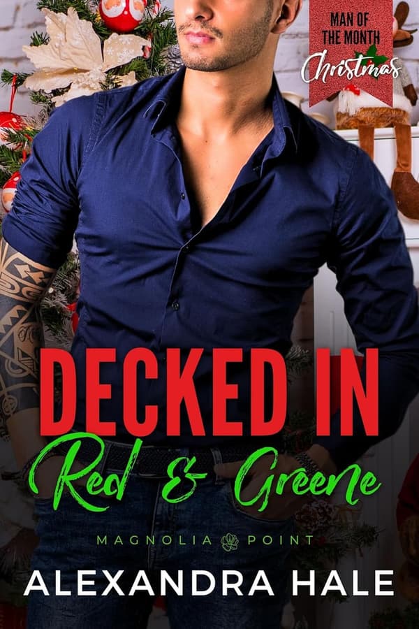 Man of the Month Club Novella: Decked in Red & Greene