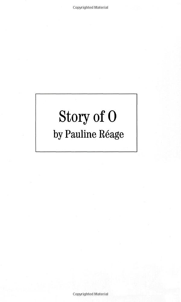 O: A Novel of Passion and Exploration