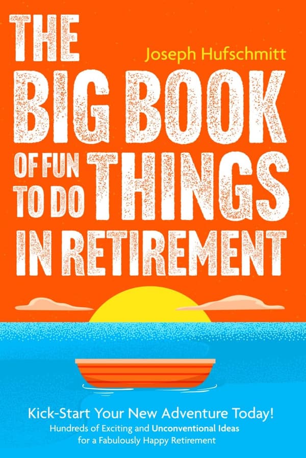 Fun Retirement Activity Book: Exciting Ideas for New Adventures
