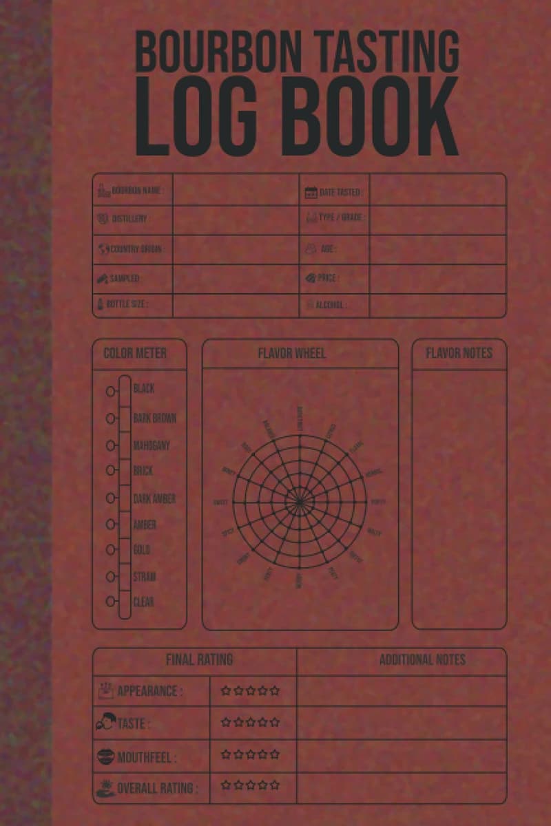 Bourbon Tasting Log Book: Journal for Recording Whisky Reviews