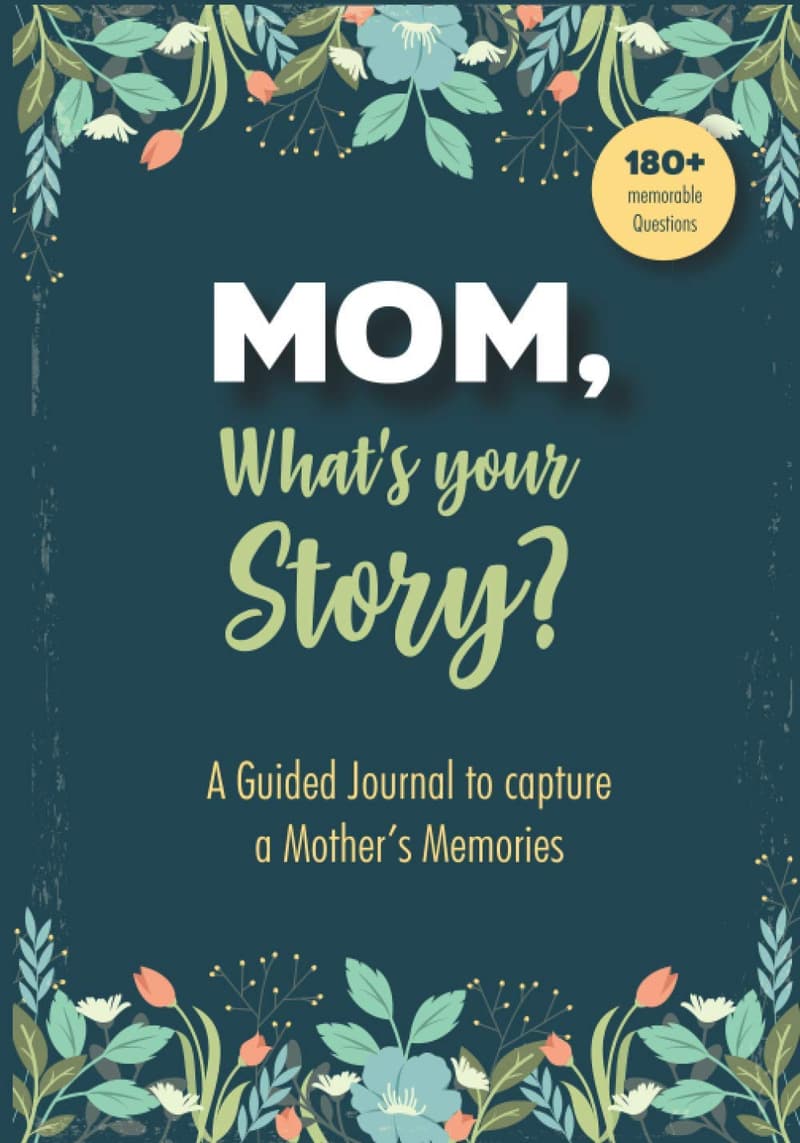 Mom's Story Guided Journal - Perfect Gift for Mother's Day
