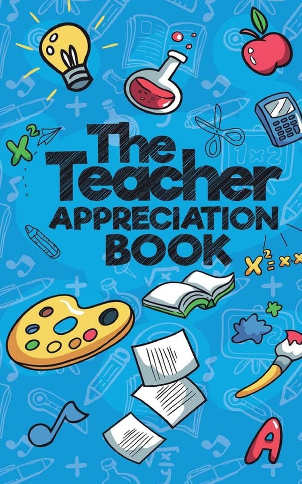Teacher Appreciation Fill-In-The-Blank Book for Favorite Teachers