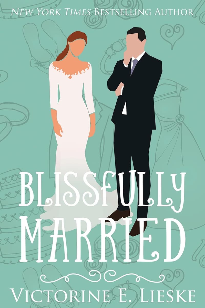 Blissfully Married: The Married Series, Book 4