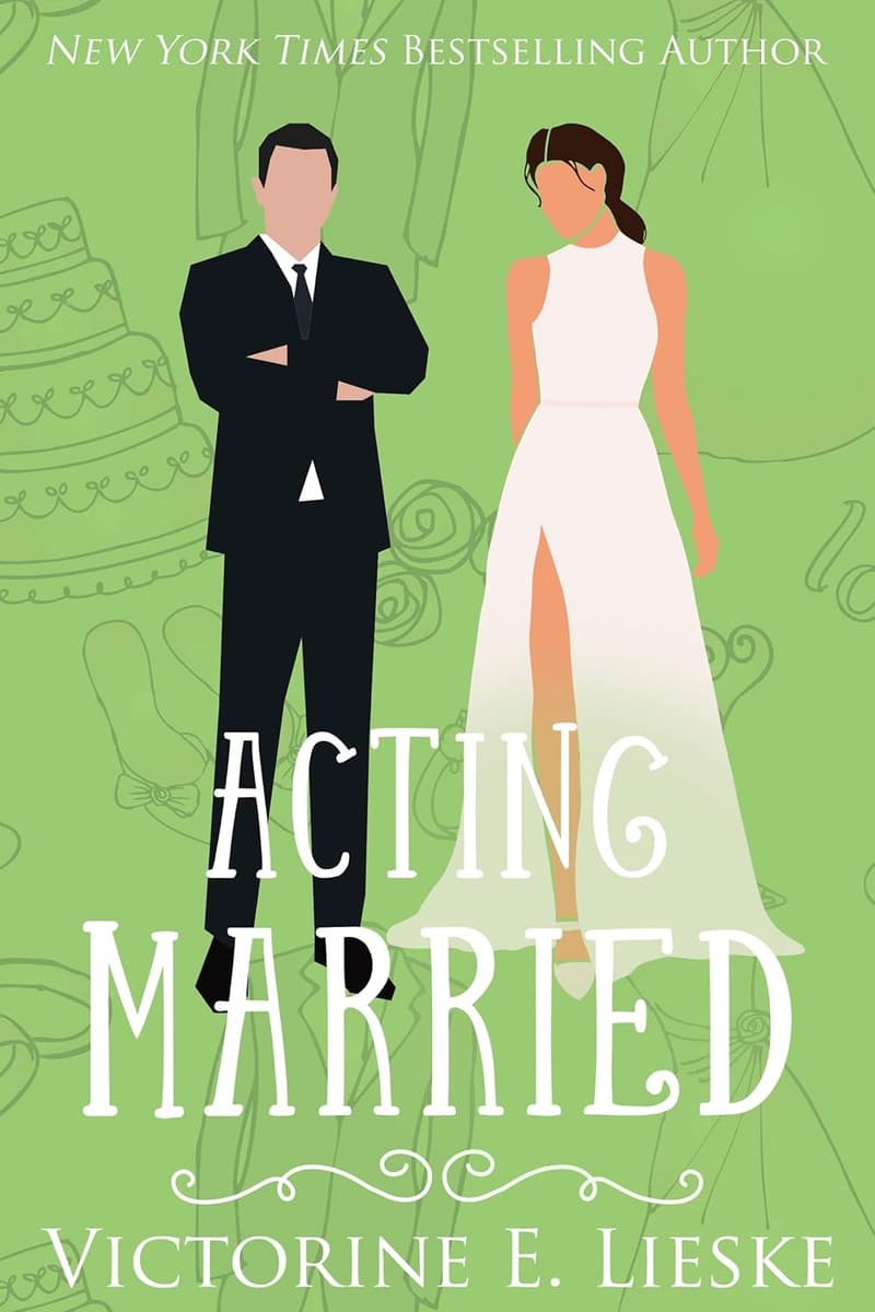 Acting Married: The Married Series, Book 5