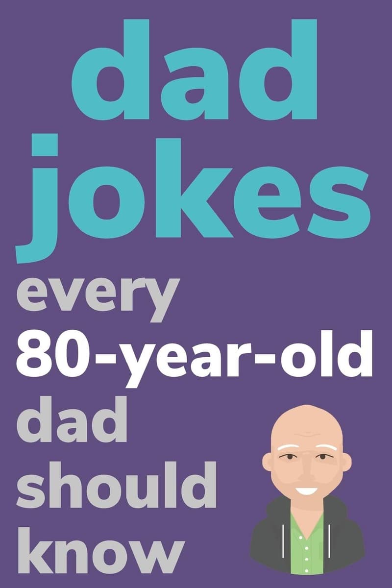 80th Birthday Dad Jokes Book with Try Not to Laugh Game