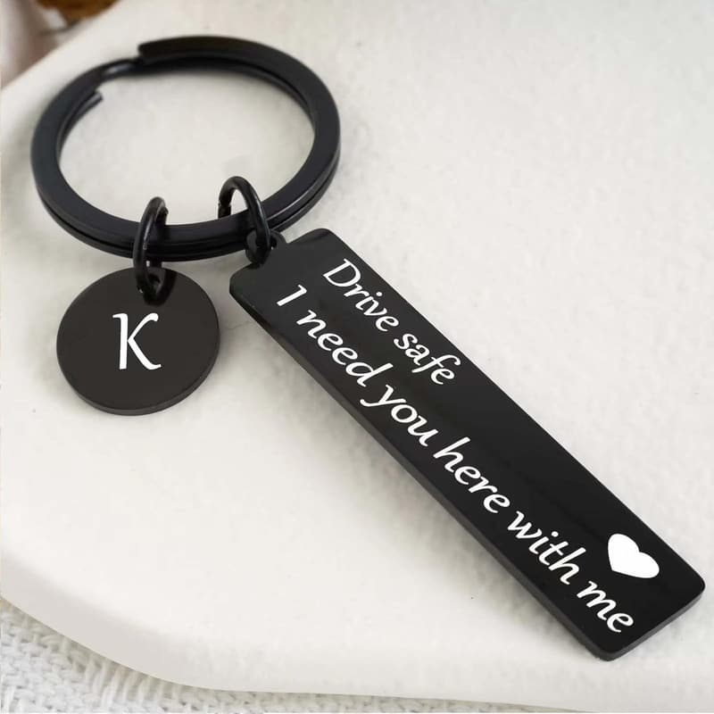 Drive Safe Keychain for Boyfriend - 26-Letter Gift