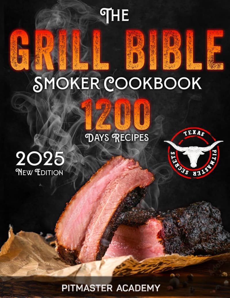 Ultimate Smoker Cookbook: 1200 BBQ Recipes for Pitmasters