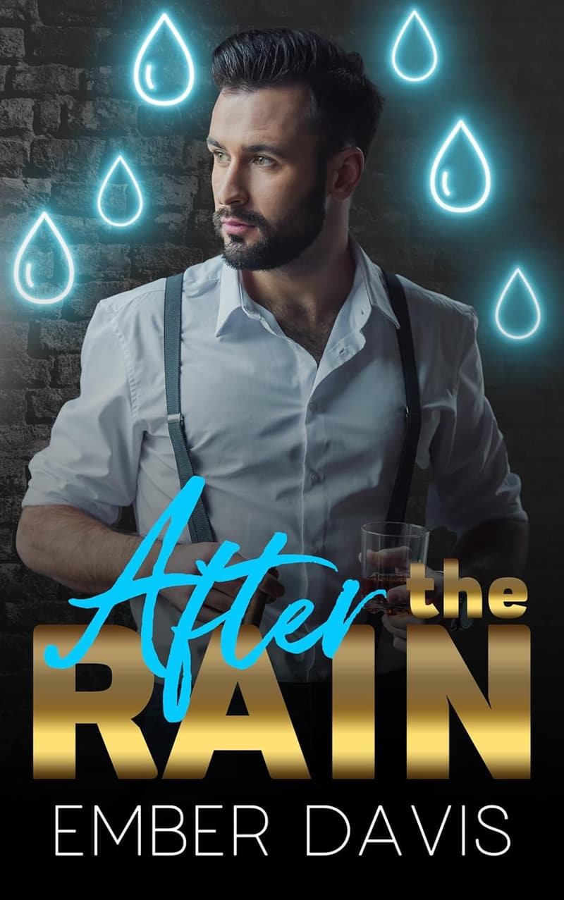 Sister's Best Friend Romance Novel: After the Rain