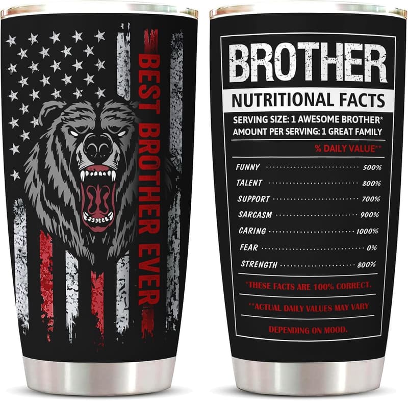 Brother's Birthday Gift: 20oz Tumbler Coffee Cup