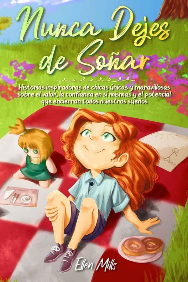 Inspirational Stories for Kids: Never Stop Dreaming