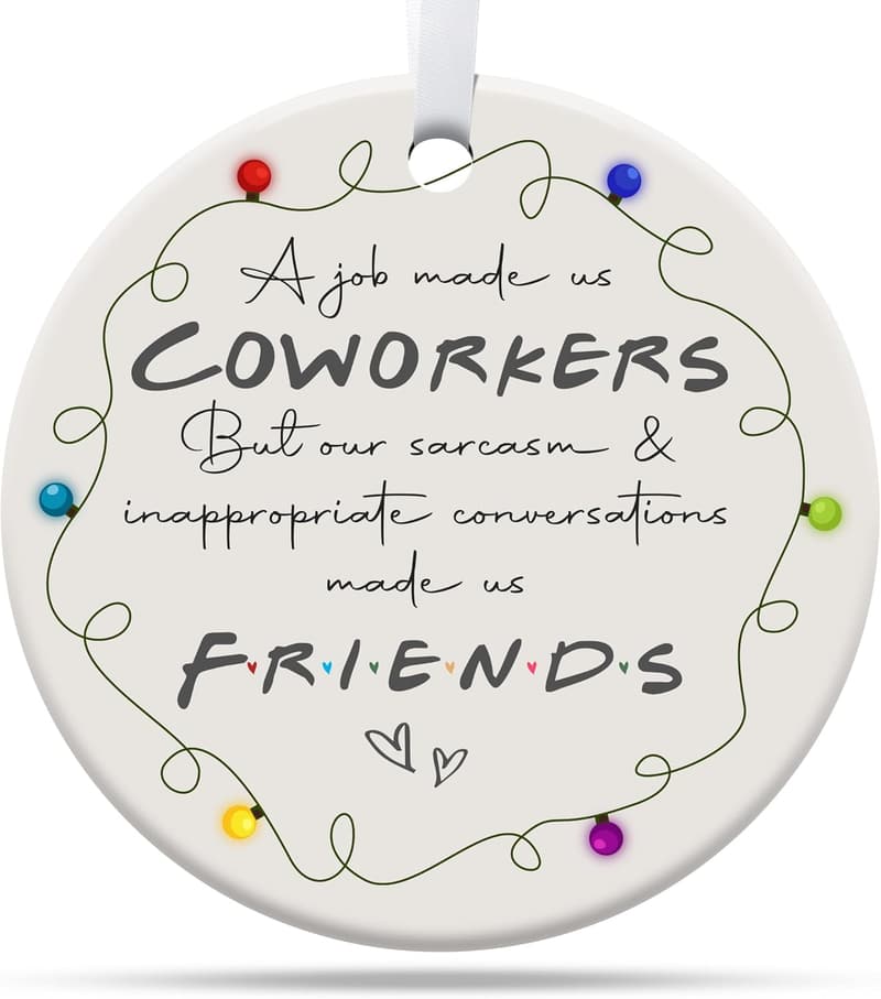 Women's Ceramic Christmas Ornament - Funny Coworker Gift