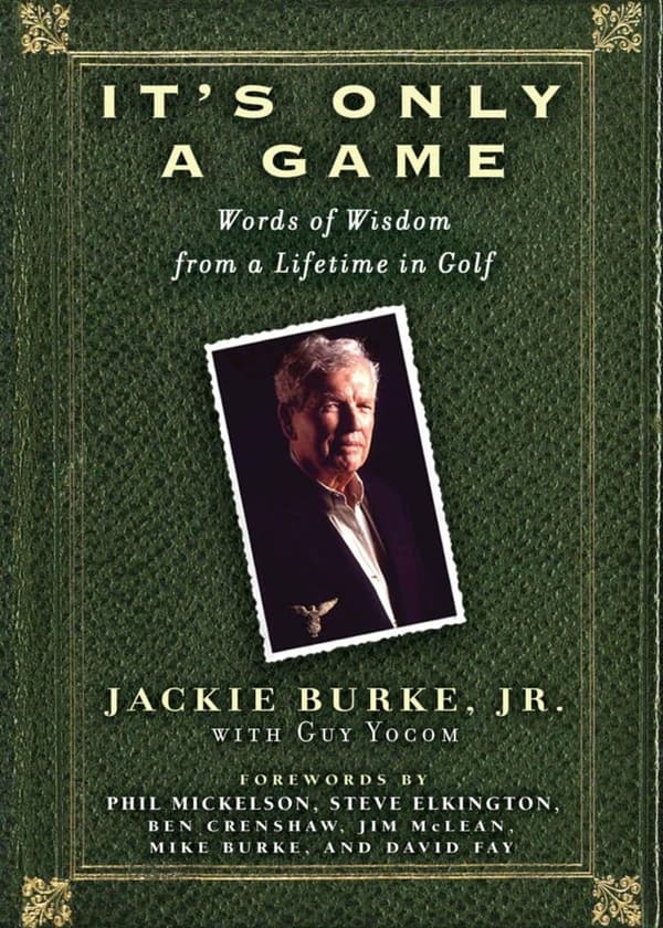 Wisdom from a Lifetime in Golf: Motivational Insights
