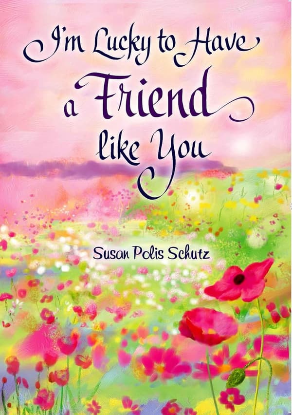 Friendship Gift Book by Susan Polis Schutz - Sentimental Tokens
