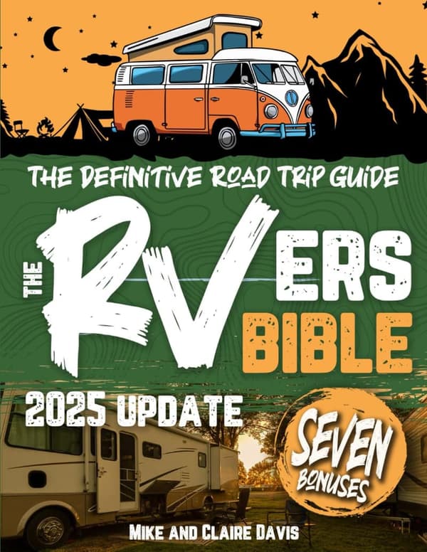 RVers Bible: Ultimate Guide to Scenic Campgrounds Across the U.S.