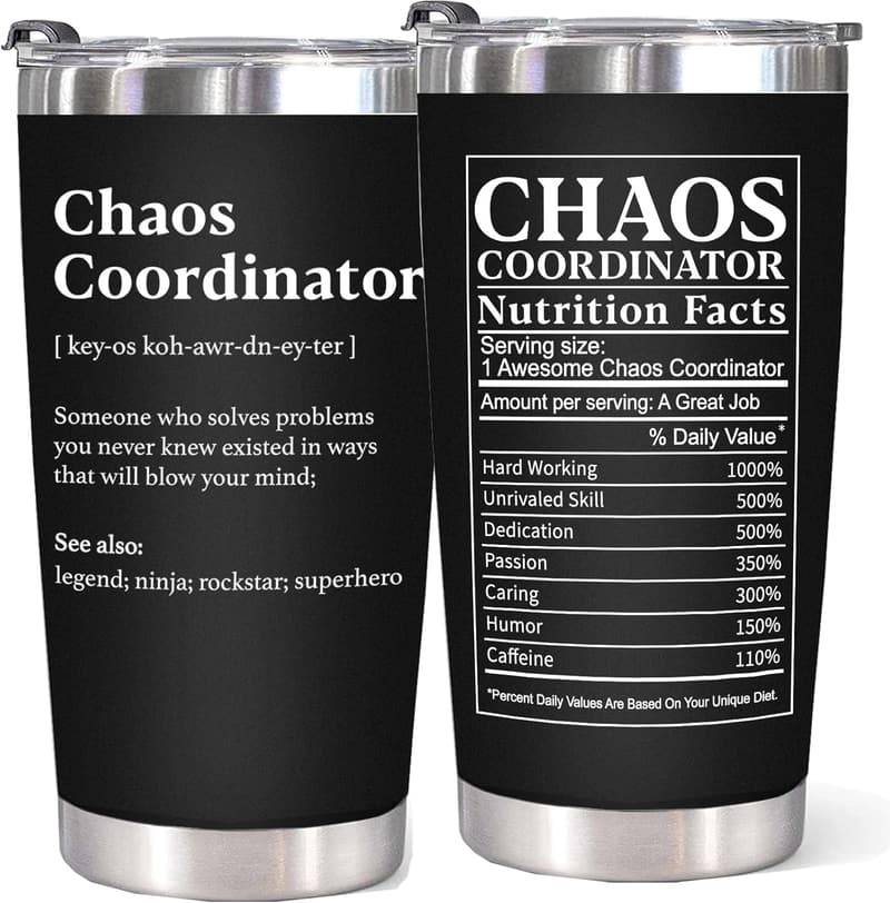Teacher Appreciation Gift - 20oz Black Chaos Coordinator Tumbler