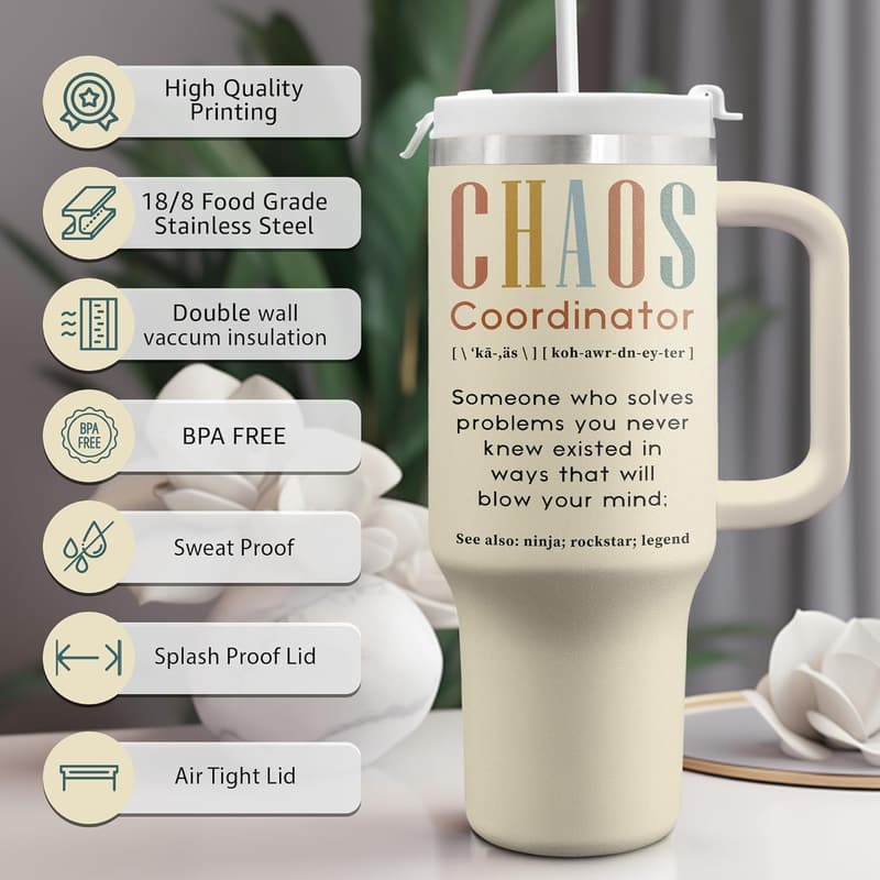 Funny Chaos Coordinator 40oz Tumbler - Birthday Gift for Women