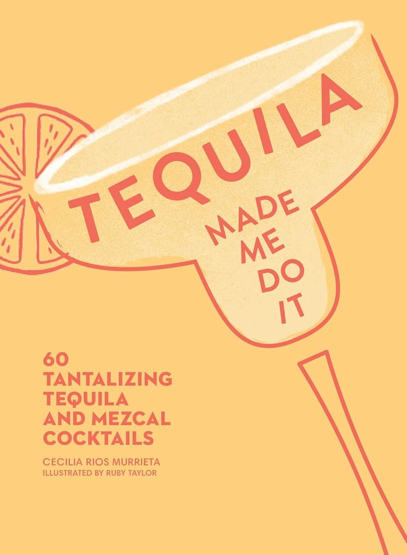 60 Tantalizing Tequila & Mezcal Cocktail Recipes
