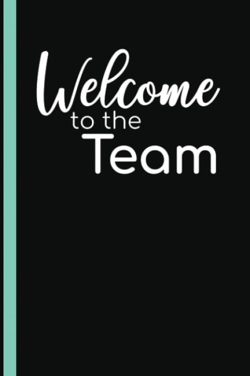 Welcome New Employee Lined Journal - Team Gift