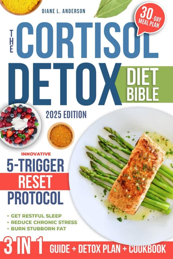 Cortisol Detox Diet: 30-Day Hormone Balance Plan