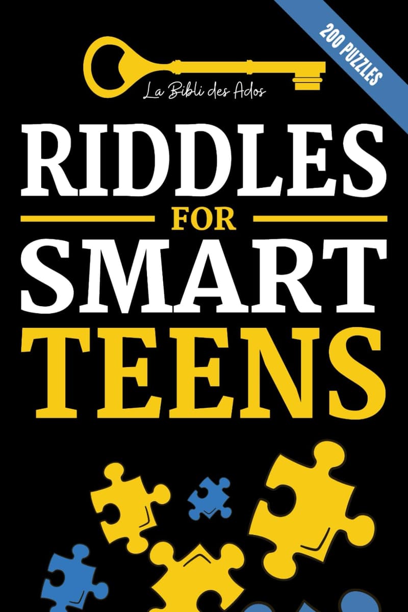Logic Puzzles for Teens: 200 Riddles & Games with Solutions