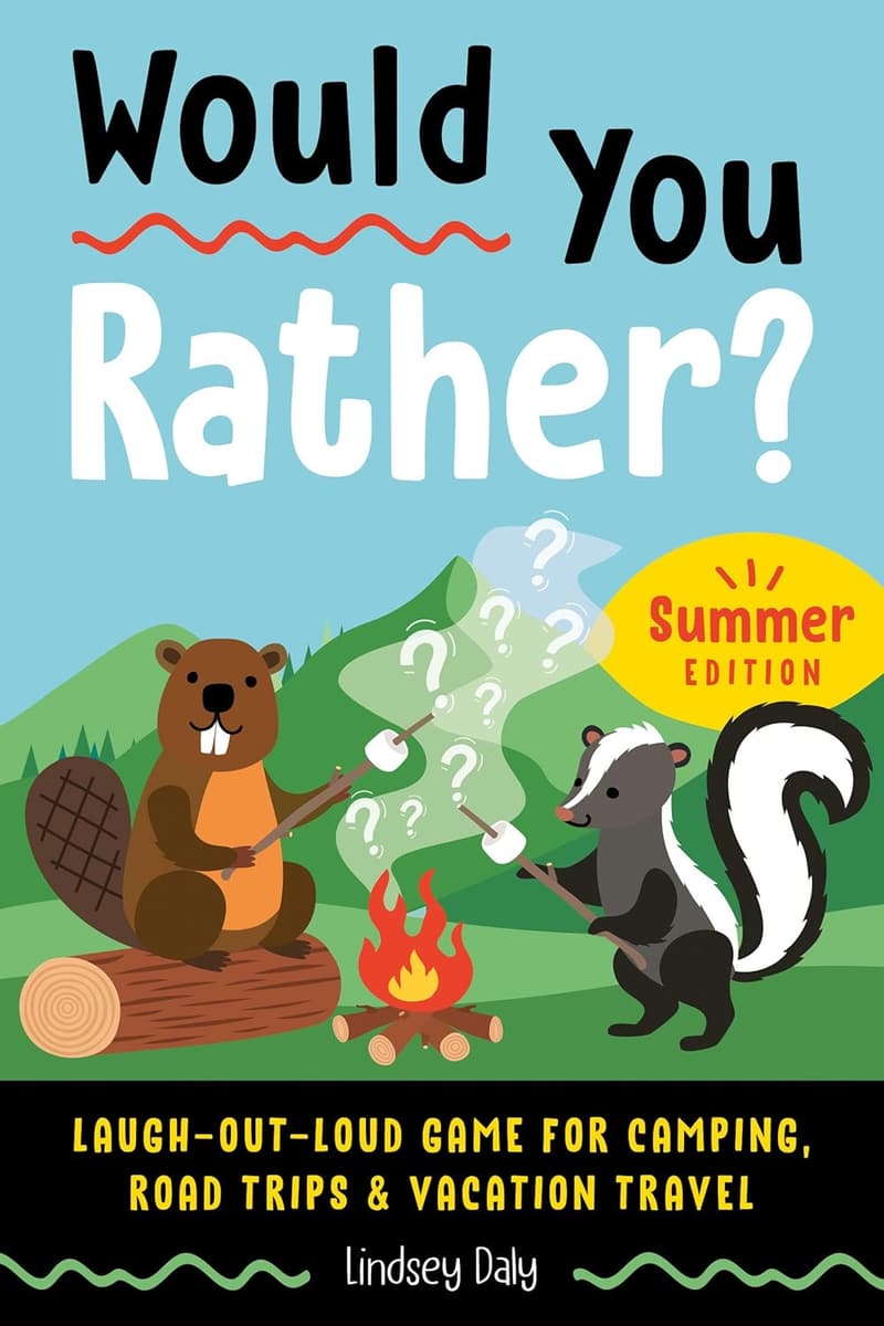 Summer Would You Rather? Game for Camping & Road Trips