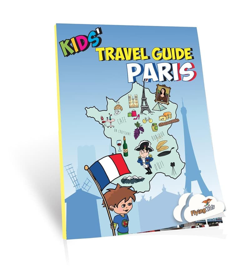 Kids' Travel Guide: Fun Exploration of Paris for Children