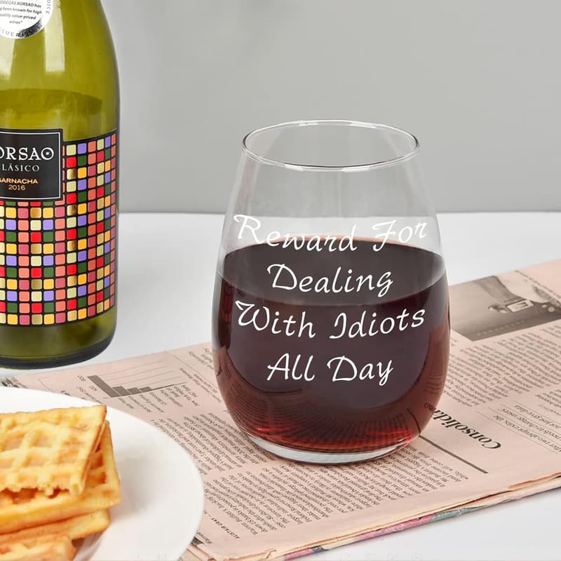 Funny Stemless Wine Glass for Coworkers and Friends - 15oz