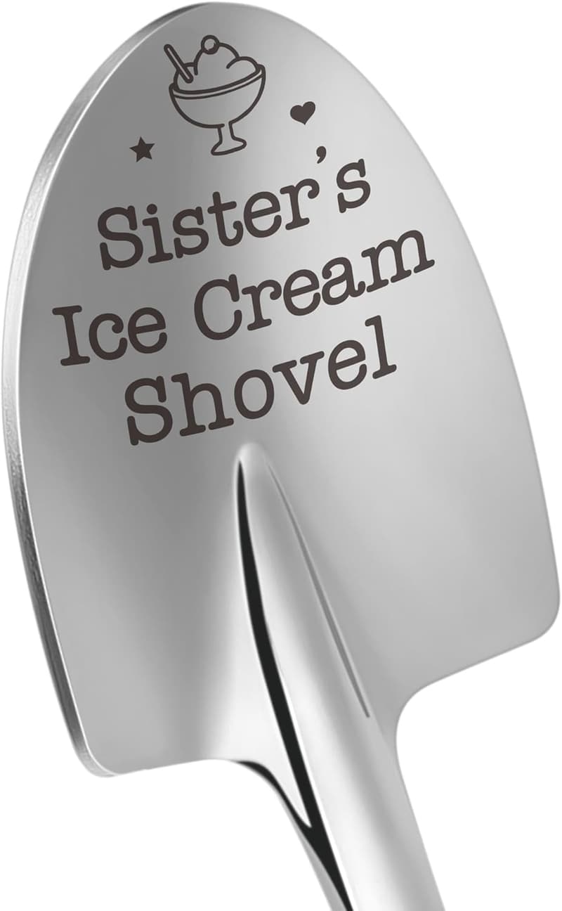 Sister Gifts: Funny Stainless Steel Ice Cream Shovel Spoon
