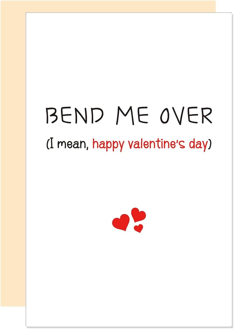 Funny Valentine's Day Card for Him - Raunchy Humor Gift
