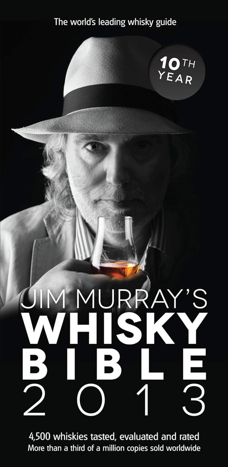 Whisky Bible 2013 by Jim Murray - Essential Guide for Enthusiasts