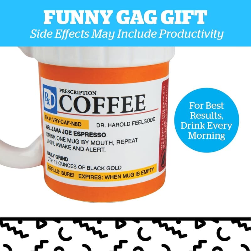 Funny Prescription Coffee Mug - Unique Gag Gift for Doctors - 12oz