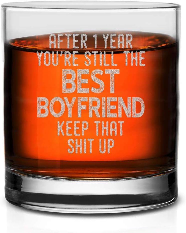 1st Anniversary Funny Whiskey Glass Gift for Boyfriend