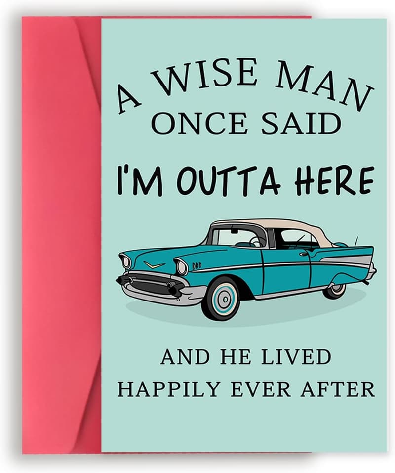 Retirement Card for Men - 'A Wise Man Once Said' - 8x5.3 inches