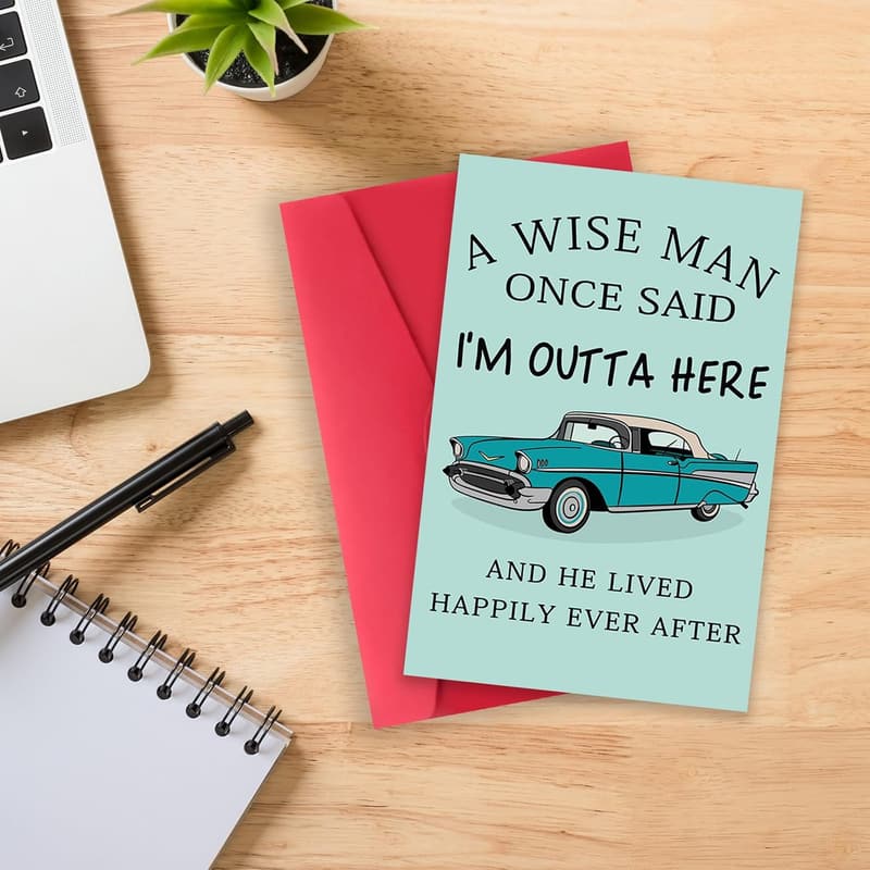 Retirement Card for Men - 'A Wise Man Once Said' - 8x5.3 inches