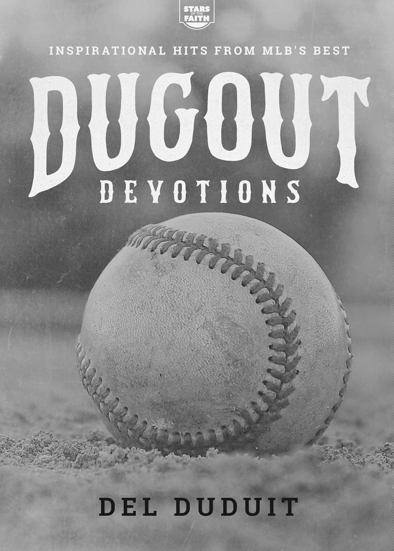 Inspirational MLB Devotions: Hits from Faithful Stars