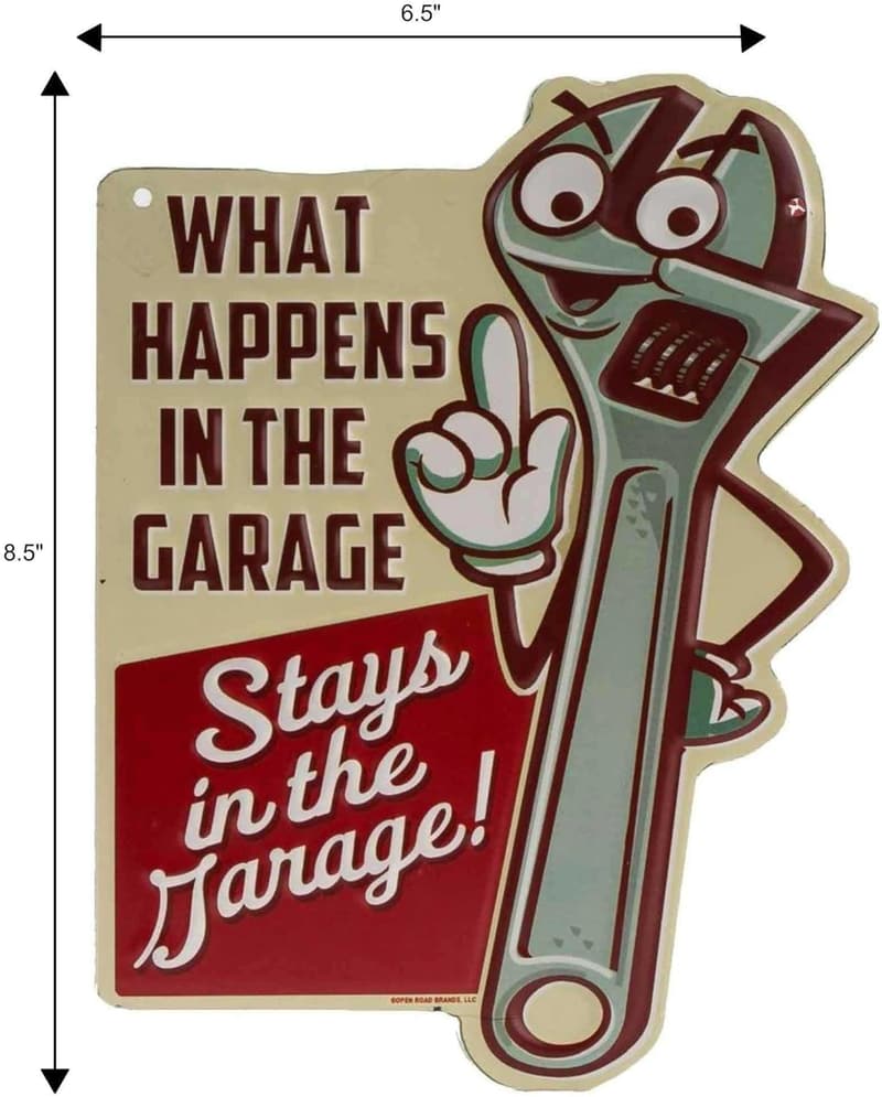Funny Garage Embossed Metal Sign - Great Gift for Men