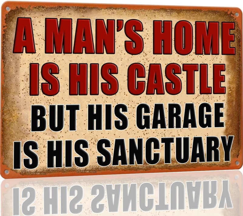 Funny Garage Sign - 
