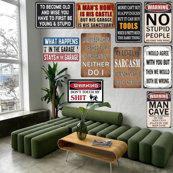 Funny Sarcastic Metal Sign for Man Cave or Bedroom Decor - 8x12 Inch