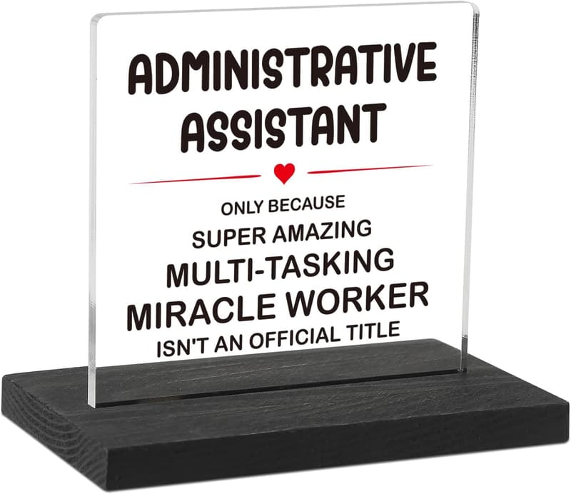 Administrative Assistant Birthday Gift - Desk Decor Sign for Women
