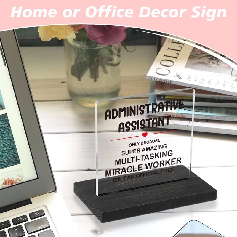 Administrative Assistant Birthday Gift - Desk Decor Sign for Women