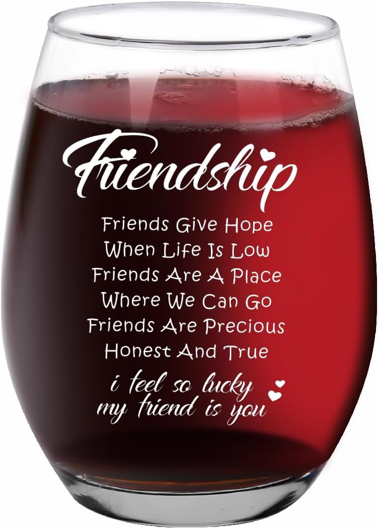 Friendship Wine Glass 15oz - Birthday Gift for Friends & Sisters