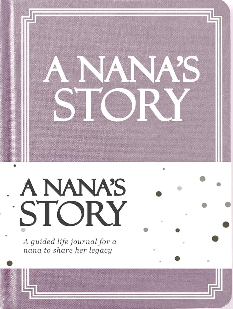 Mother's Day Nana Life Story Journal – Hardcover Keepsake Book