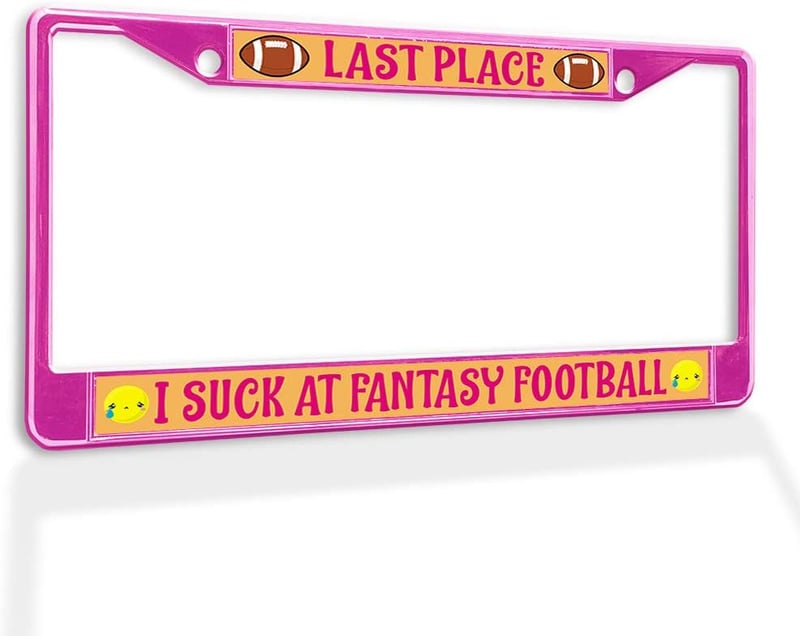 Fantasy Football Loser License Plate Frame, Weatherproof, Hot Pink