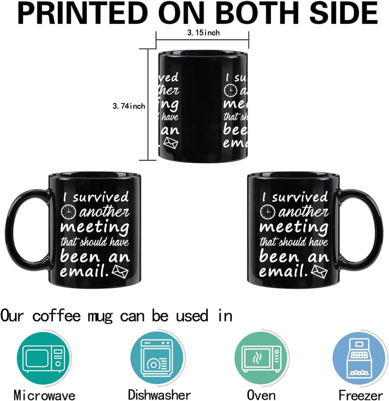 Office Humor Mug: Survived Meeting, 11 OZ Black