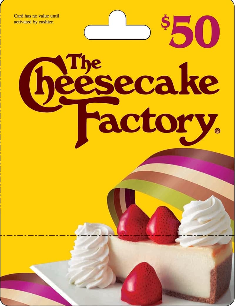 Gift Card to Cheesecake Factory