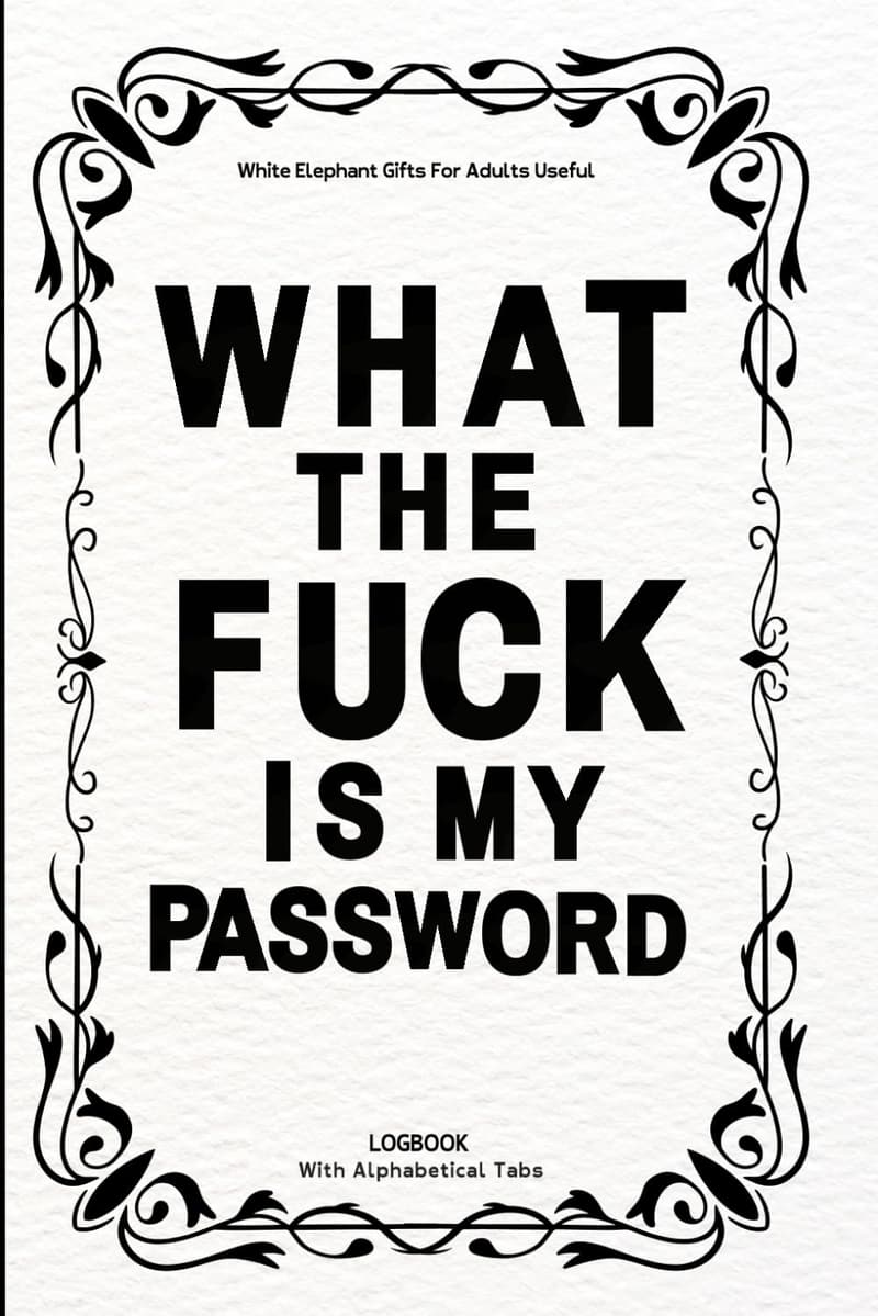 White Elephant Gift: Funny Password Logbook with Tabs