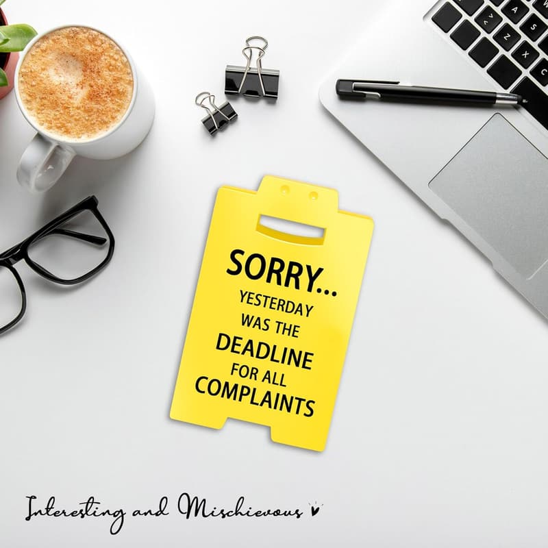 Deadline Desk Sign - Funny Office Decor for Coworkers